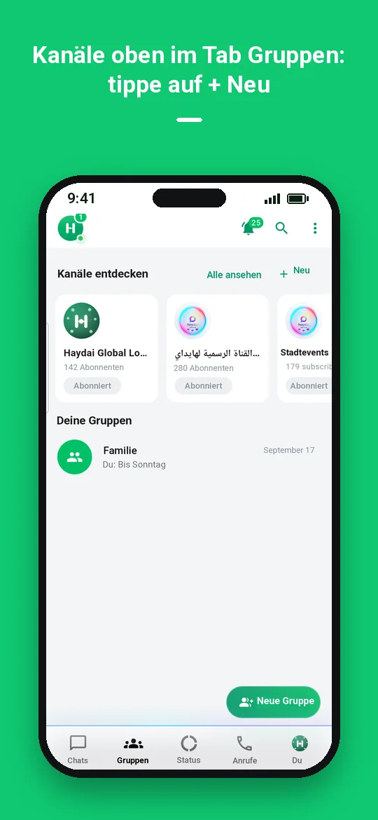 Kanäle oben im Tab Gruppen: tippe auf + Neu — Haydai