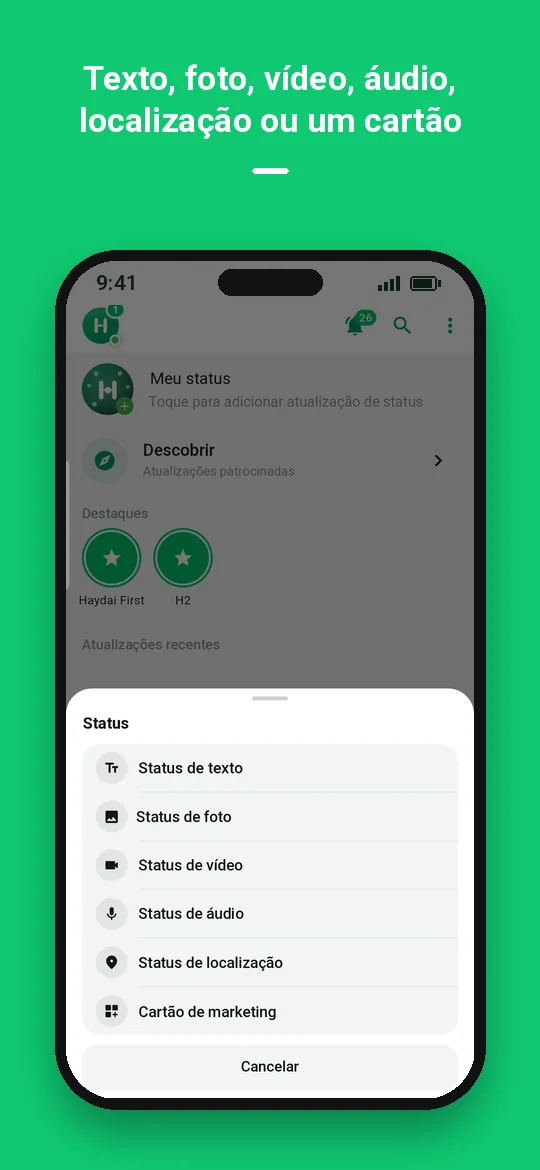 Texto, foto, vídeo, áudio, localização ou um cartão — Haydai