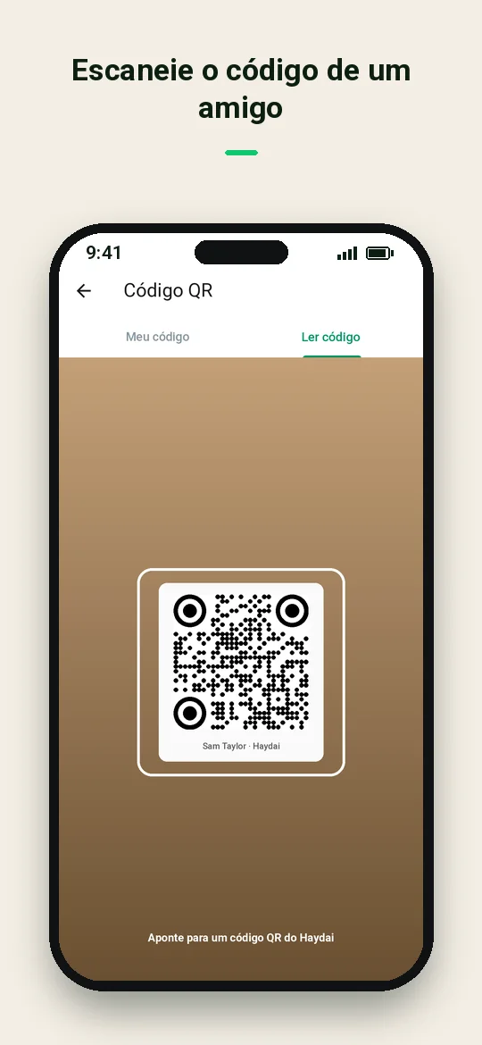 Escaneie o código de um amigo — Haydai