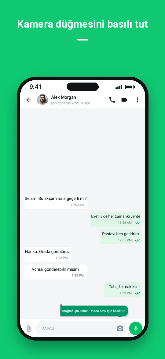Kamera düğmesini basılı tut — Haydai
